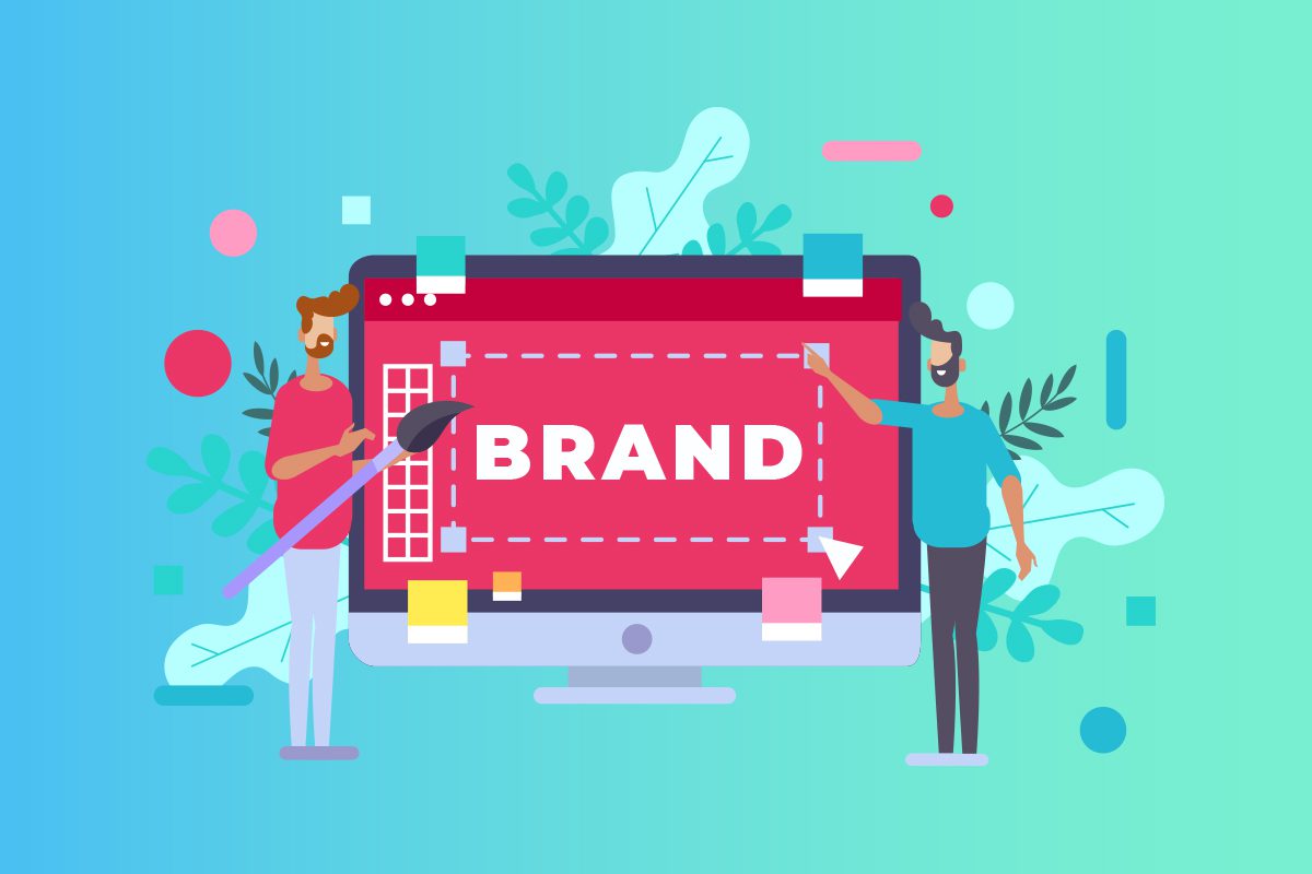 Why Do You Need Branding And How To Build a Great Brand 1
