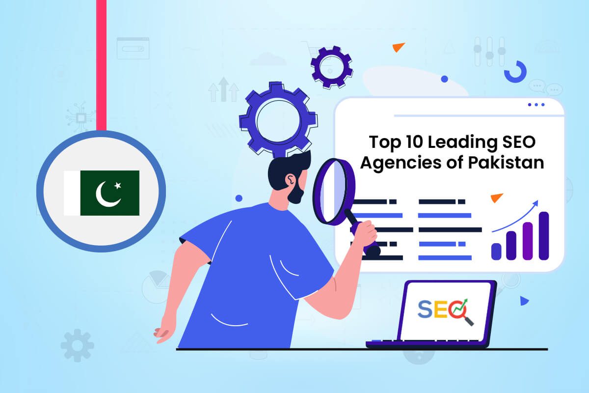 Top 10 Leading SEO Agencies of Pakistan