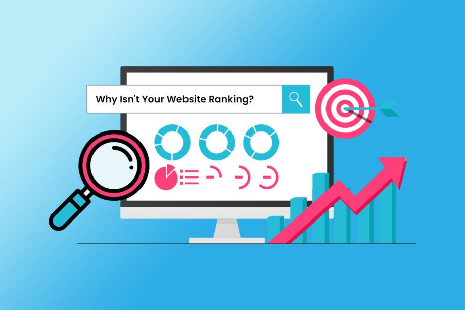 Why Isnt Your Website Ranking