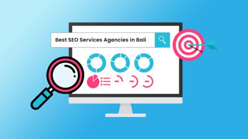 10 Best SEO Services Agencies in Bali